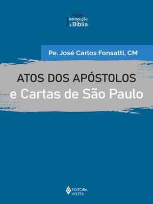 cover image of Atos dos Apóstolos e Cartas de São Paulo